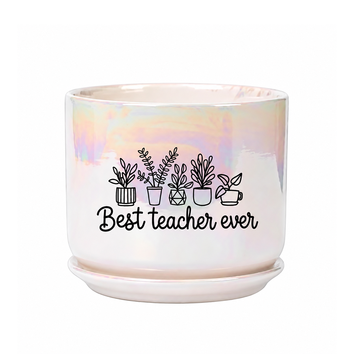 Iridescent White Ceramic Pot - Best Teacher Ever