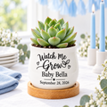 Personalized Succulent Pot for Baby Shower Favor - Watch Me Grow